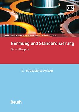 Kartonierter Einband Normung und Standardisierung von Bernd Hartlieb, Albert Hövel, Norbert Müller