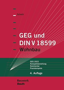 Kartonierter Einband GEG und DIN V 18599 von Torsten Schoch