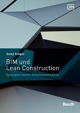 E-Book (pdf) BIM und Lean Construction von Samy Kröger