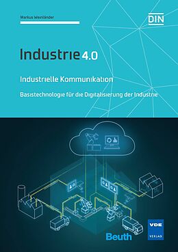 E-Book (pdf) Industrielle Kommunikation von Markus Weinländer