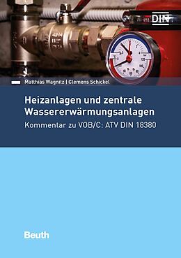E-Book (pdf) Heizanlagen und zentrale Wassererwärmungsanlagen von Clemens Schickel, Matthias Wagnitz