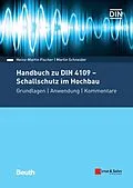 E-Book (pdf) Handbuch zu DIN 4109 - Schallschutz im Hochbau von Heinz-Martin Fischer, Martin Schneider