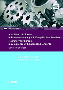 E-Book (pdf) Maschinen für Europa in Übereinstimmung mit Europäischen Standards von Harald Riekeles