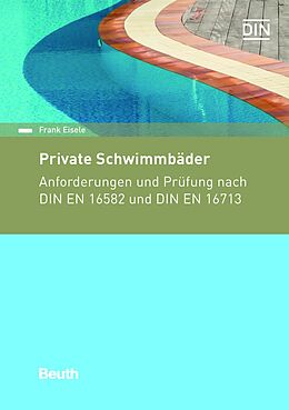 E-Book (pdf) Private Schwimmbäder, Schwimmbadanlagen und -geräte von Frank Eisele