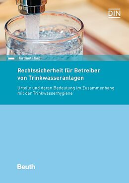 Kartonierter Einband Rechtssicherheit für Betreiber von Trinkwasseranlagen von Hartmut Hardt