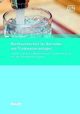 E-Book (pdf) Rechtssicherheit für Betreiber von Trinkwasseranlagen von Hartmut Hardt