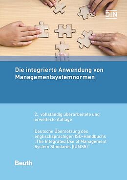 E-Book (pdf) Die integrierte Anwendung von Managementsystemnormen von 