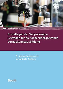 Kartonierter Einband Grundlagen der Verpackung von Monika Kaßmann