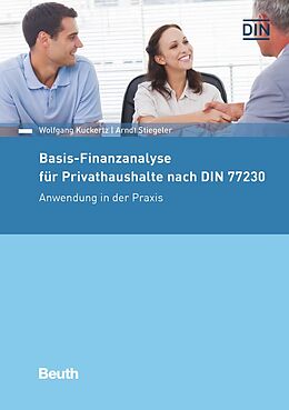 E-Book (pdf) Basis-Finanzanalyse für Privathaushalte nach DIN 77230 von Wolfgang Kuckertz, Arndt Stiegeler