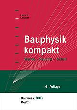 E-Book (pdf) Bauphysik kompakt von Normen Langner, Klaus W. Liersch