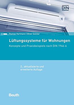 Kartonierter Einband Lüftungssysteme für Wohnungen von Thomas Hartmann, Oliver Solcher