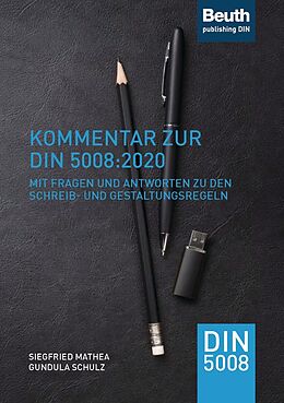 E-Book (pdf) Kommentar zur DIN 5008:2020 von Siegfried Mathea, Gundula Schulz