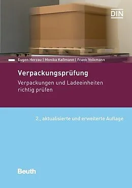 E-Book (pdf) Verpackungsprüfung in der Praxis von Eugen Herzau, Monika Kaßmann, Frank Volkmann