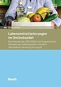 E-Book (pdf) Lebensmittellieferungen im Onlinehandel von Dr. Thomas Reiche