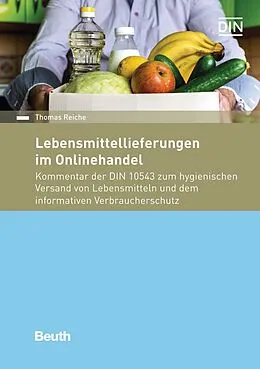 E-Book (pdf) Lebensmittellieferungen im Onlinehandel von Dr. Thomas Reiche