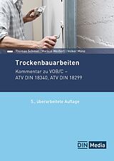 Kartonierter Einband Trockenbauarbeiten von Volker Mänz, Thomas Schmid, Markus Weißert