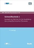 E-Book (pdf) Schweißtechnik 4 von DIN e.V., DVS