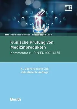 E-Book (pdf) Klinische Prüfung von Medizinprodukten von Monika Krauß-Lauth, Petra Roos-Pfeuffer