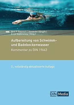 E-Book (pdf) Aufbereitung von Schwimm- und Badebeckenwasser von Thomas Beutel, Manfred Brugger, Petra Bröcking