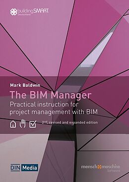 Fester Einband The BIM Manager von Mark Baldwin