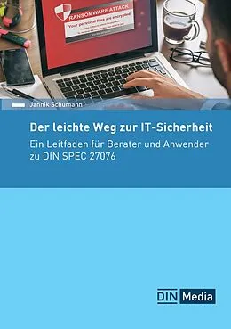 E-Book (pdf) Der leichte Weg zur IT-Sicherheit für kleine Unternehmen von Jannik Schumann