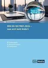 Kartonierter Einband DIN EN ISO 9001:2026 - was sich bald ändert von Grit Reimann