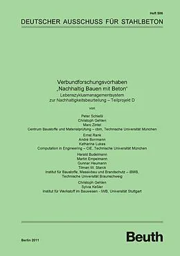 E-Book (pdf) Verbundforschungsvorhaben "Nachhaltig Bauen mit Beton" von A. Borrmann, H. Budelmann, M. Empelmann