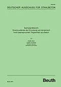 E-Book (pdf) Sachstandbericht - Grenzzustände der Ermüdung von dynamisch hoch beanspruchten Tragwerken aus Beton von Jürgen Grünberg, Michael Hansen, Steffen Marx