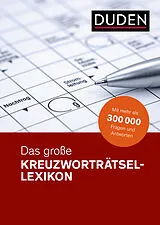 Fester Einband Duden  Das große Kreuzworträtsel-Lexikon von 