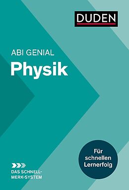 Kartonierter Einband Abi genial Physik: Das Schnell-Merk-System von Horst Bienioschek