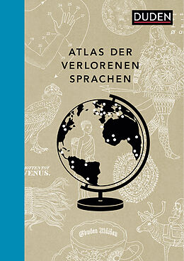 Fester Einband Atlas der verlorenen Sprachen von Rita Mielke, Hanna Zeckau
