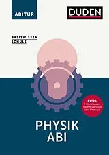 Kartonierter Einband (Kt) Basiswissen Schule  Physik Abi von Lothar Meyer, Gerd-Dietrich Schmidt