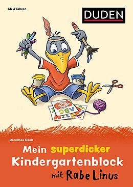 Kartonierter Einband Mein superdicker Kindergartenblock mit Rabe Linus von Dorothee Raab