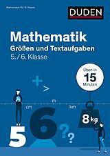 Kartonierter Einband Mathe in 15 Min - Größen und Textaufgaben 5./6. Klasse von Stefan Giertzsch