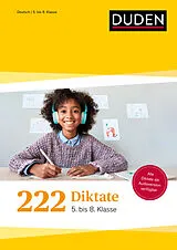 Kartonierter Einband 222 Diktate - 5. bis 8. Klasse von