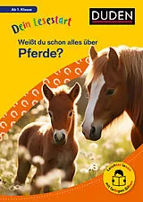 Fester Einband Dein Lesestart: Weißt du schon alles über Pferde? Ab 1. Klasse von Helen Seeberg