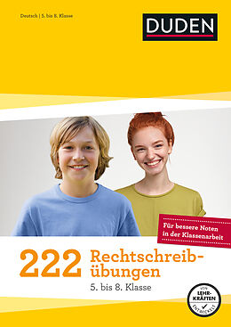 Kartonierter Einband 222 Rechtschreibübungen - 5. bis 8. Klasse von Werner Braukmann, Johannes Greving, Claudia Fahlbusch
