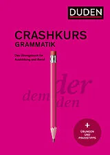 Kartonierter Einband (Kt) Crashkurs Grammatik von Anja Steinhauer