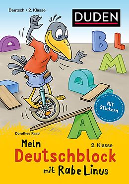 Kartonierter Einband Mein Deutschblock mit Rabe Linus - 2. Klasse von Dorothee Raab