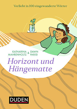 Fester Einband Horizont und Hängematte von Katharina Mahrenholtz, Dawn Parisi