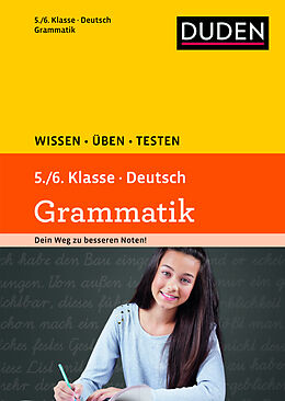 Kartonierter Einband Wissen  Üben  Testen: Deutsch  Grammatik 5./6. Klasse von Birgit Kölmel