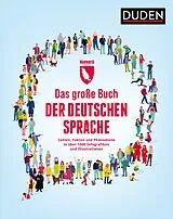Fester Einband Das große Buch der deutschen Sprache von Andrea Weller-Essers