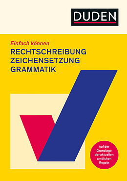 Kartonierter Einband Einfach können - Rechtschreibung, Zeichensetzung und Grammatik von 