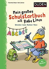 Kartonierter Einband Mein großes Schulstartbuch mit Rabe Linus von Dorothee Raab