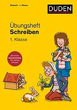 Kartonierter Einband (Kt) Übungsheft - Schreiben 1. Klasse von Susanne Mertens