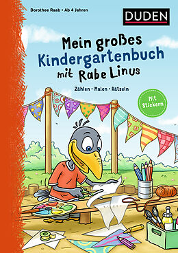Kartonierter Einband Mein großes Kindergartenbuch mit Rabe Linus von Dorothee Raab