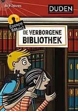 Kartonierter Einband Escape-Rätsel - Die verborgene Bibliothek von Janine Eck, Ulrike Rogler