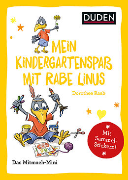 Kartonierter Einband Duden Minis (Band 27)  Mein Kindergartenspaß mit Rabe Linus / VE3 von Dorothee Raab
