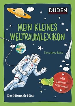 Kartonierter Einband Duden Minis (Band 36)  Mein kleines Weltraumlexikon / VE 3 von Andrea Weller-Essers