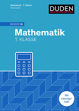 Kartonierter Einband Besser in Mathematik - Gymnasium 7. Klasse von Martin Liepach